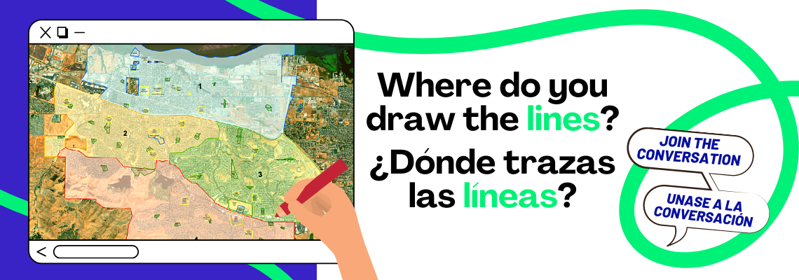Map of current Antioch City Council districts framed in an illustrated computer web browser box and an illustrated hand holding a pen center test reads where do you draw the lines? And Donde trazas las lineas? word bubble on right reads join the conversation and unase a la conversation
